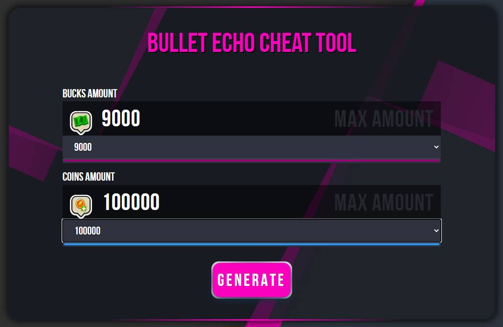 Bullet Echo generator for unlimited money